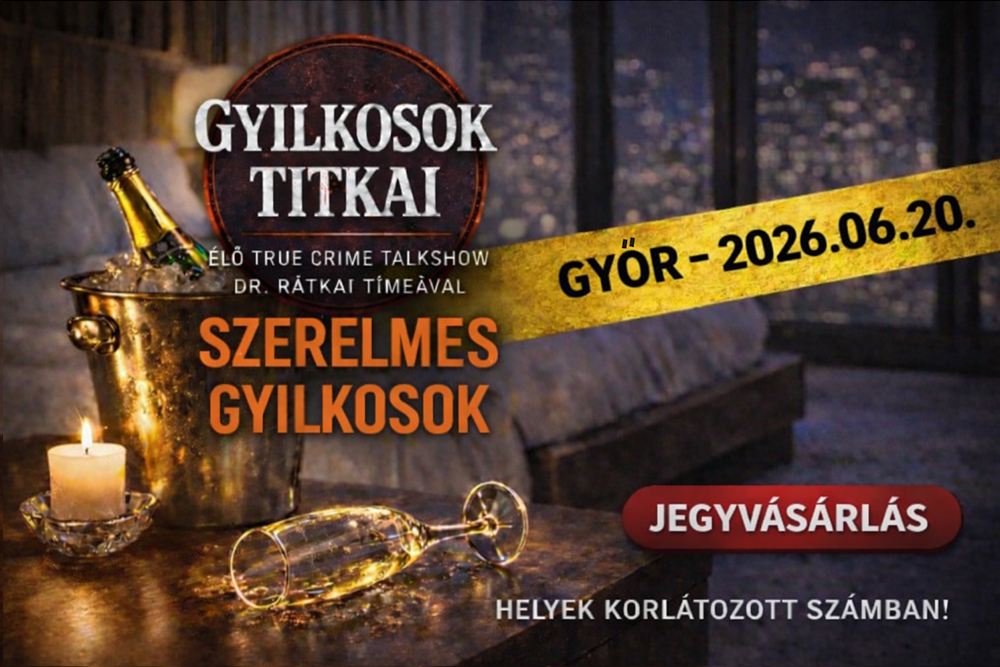 Szerelmes gyilkosok - Élő true crime talkshow  Dr. Rátkai Tímeával - Győr